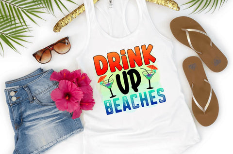 Drink up beaches Sublimation PNG Sublimation Regulrcrative 