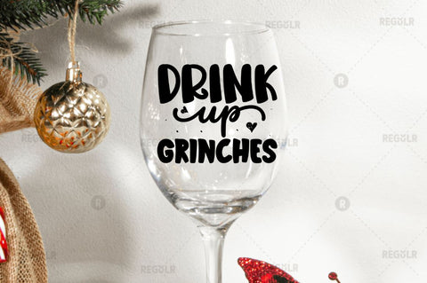 Drink up Grinches SVG SVG Regulrcrative 