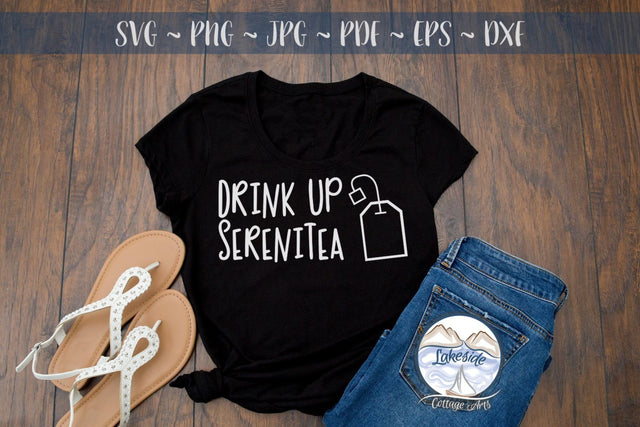 Drink Up Serenitea SVG Lakeside Cottage Arts 