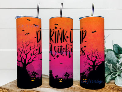 Drink Up Witches 20 Oz Skinny Tumbler Design PNG Digital Download, Digital Download, Drink Up Witches Sublimation Designs Sublimation BouDesign 