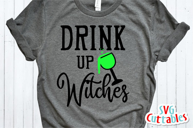 Drink Up Witches Halloween Cut File SVG Svg Cuttables 