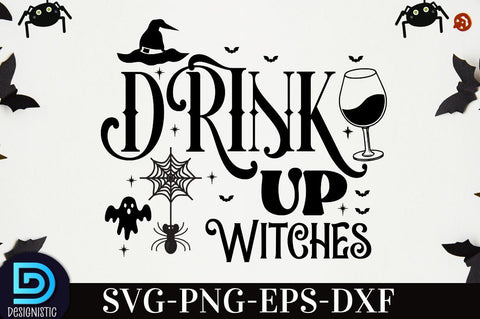 drink up witches, Halloween T shirt Design, SVG DESIGNISTIC 