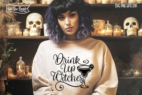 Drink Up Witches - Margarita - SVG PNG DXF EPS SVG On the Beach Boutique 