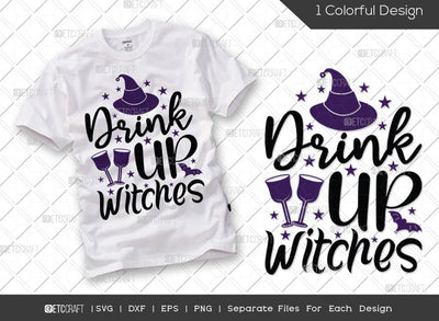 Drink Up Witches SVG Cut File | Basic Witch Svg | Drink Up Svg | Halloween Booze Svg | Holiday Svg | Halloween Svg | Funny Halloween Quote SVG ETC Craft 