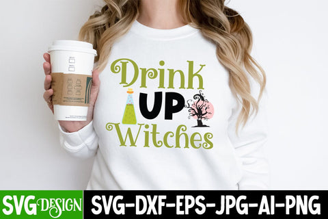 Drink Up Witches SVG Cut File, Drink Up Witches SVG Design, Drink Up Witches SVG Design , Trick or Treat SVG Design, Halloween Sublimation PNG, Halloween SVG Bundle,Halloween SVG Quotes,Halloween PNG, Halloween SVG SVG BlackCatsMedia 