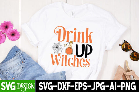 Drink Up Witches SVG Cut File, Drink Up Witches SVG Quotes , Halloween SVG Cut File, Halloween SVG bundle, Halloween Quotes SVG ,Halloween SVG Sublimation Design, Trick or Treat SVG SVG BlackCatsMedia 