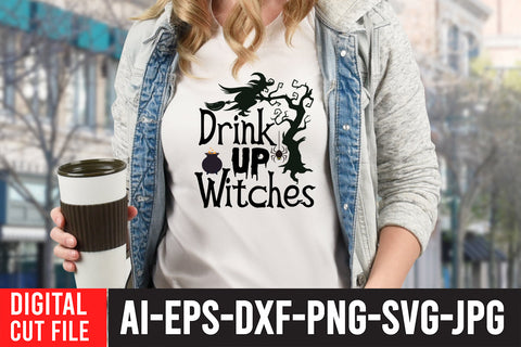 Drink Up Witches SVG Cut File , Halloween SVG Quotes SVG BlackCatsMedia 