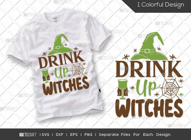 Drink Up Witches SVG Cut File | Halloween Svg | Witch Svg | Halloween Party Svg | Boo Svg | Spooky Svg | Halloween T-shirt Design SVG ETC Craft 