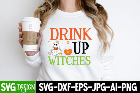 Drink Up Witches SVG Cut File,Drink Up Witches Sublimation Design,Halloween SVG Cut File, Drink Up Witches Sublimation PNG Quotes SVG BlackCatsMedia 