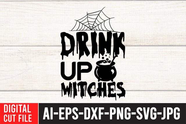 Drink up Witches SVG Design SVG BlackCatsMedia 
