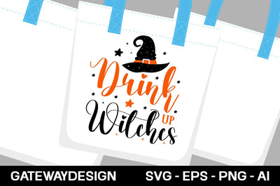 Drink Up Witches svg design SVG designmaster24 