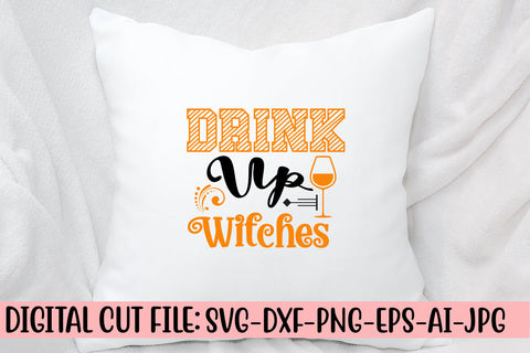 Drink Up Witches SVG Design SVG Syaman 