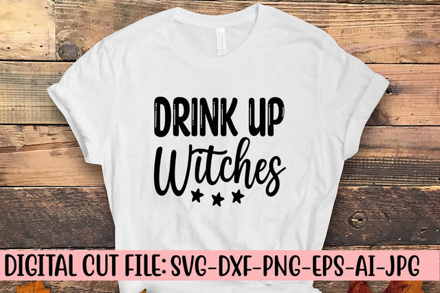 Drink Up Witches SVG Design SVG Syaman 