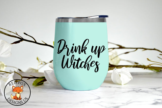Drink Up Witches SVG | Halloween Cut Files | SVG PNG DXF SVG RedFoxDesignsUS 