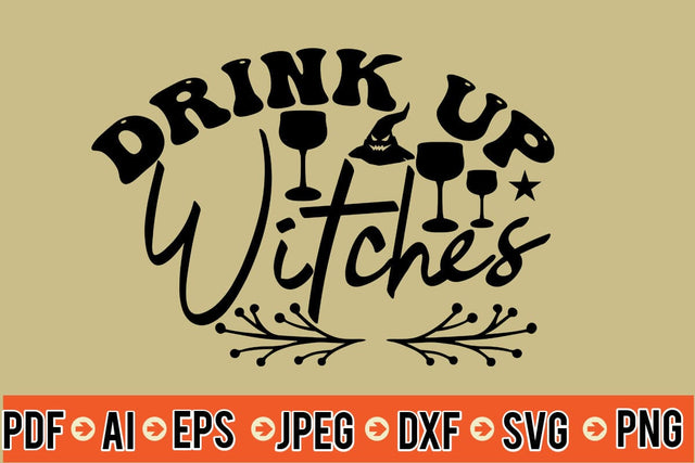 Drink Up Witches SVG SVG MStudio 