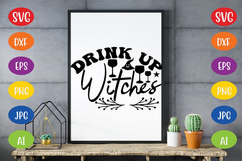 Drink Up Witches SVG SVG MStudio 