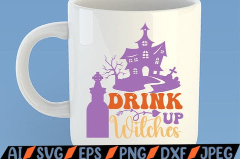 Drink Up Witches SVG SVG MStudio 