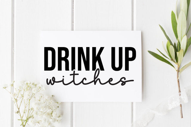Drink up witches svg SVG SVGista 