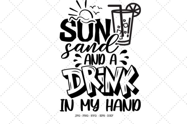 Drinking Quote, Drinking Alcohol, Instant Download, DXF Files for Laser, Summer Svg, Beach Svg, Cutting Files, Drink SVG SVG Digital Designer 