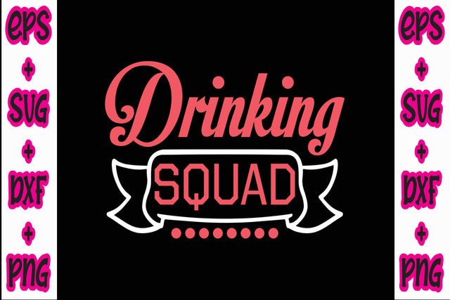 Drinking squad SVG Nurstore 