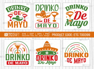 Drinko De Mayo SVG Bundle, Cinco De Mayo Svg, Fiesta Svg, Mexican Svg, Maracas Svg, Fiesta Squad Svg, Mexican Quote Design, ETC T000399 SVG ETC Craft 