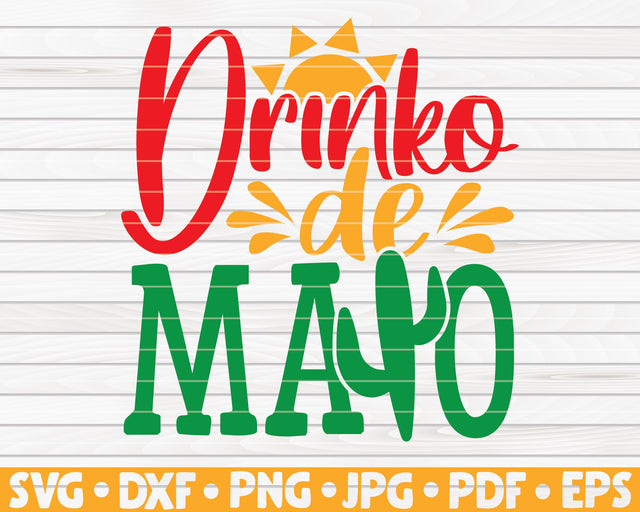 Drinko de mayo SVG | Cinco de mayo quote SVG HQDigitalArt 