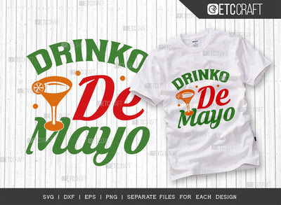 Drinko De Mayo SVG Cut File, Cinco De Mayo Svg, Fiesta Svg, Mexican Svg, Maracas Svg, Fiesta Squad Svg, Mexican Quote Design, ETC T000399 SVG ETC Craft 