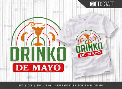 Drinko De Mayo SVG Cut File, Cinco De Mayo Svg, Fiesta Svg, Mexican Svg, Maracas Svg, Fiesta Squad Svg, Mexican Quote Design, ETC T000399 SVG ETC Craft 