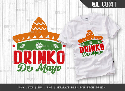Drinko De Mayo SVG Cut File, Cinco De Mayo Svg, Fiesta Svg, Mexican Svg, Maracas Svg, Fiesta Squad Svg, Mexican Quote Design, ETC T000399 SVG ETC Craft 