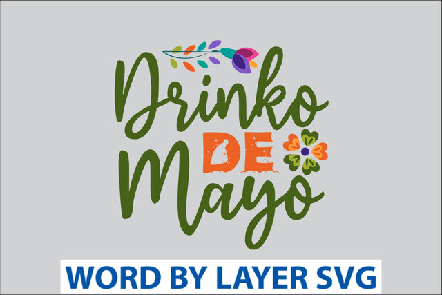 Drinko De Mayo SVG Design SVG Rafiqul20606 