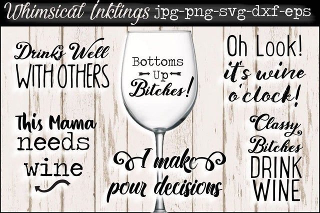 Drinks Well Wine SVG Files SVG Whimsical Inklings 