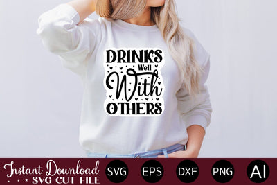 Drinks Well With Others Sticker Design SVG designmaster24 