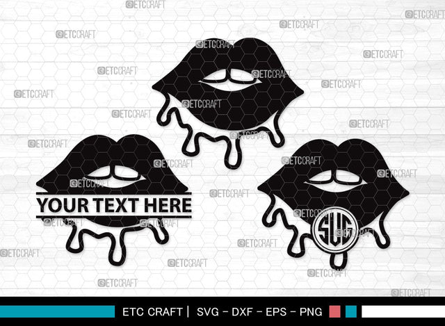 Dripping Lips Monogram SVG | Women Lips Svg | Sexy Lips Svg | Kiss Lips Svg | Dripping Lips Clipart SVG ETC Craft 