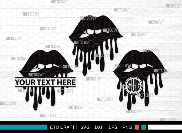 Dripping Lips Monogram SVG | Women Lips Svg | Sexy Lips Svg | Kiss Lips Svg | Dripping Lips Clipart SVG ETC Craft 