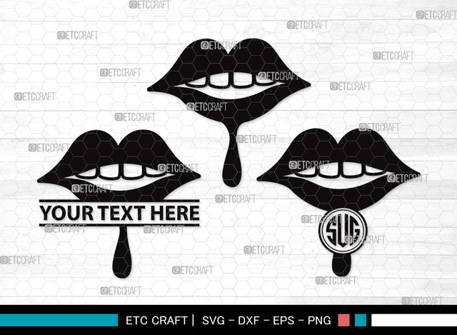 Dripping Lips Monogram SVG | Women Lips Svg | Sexy Lips Svg | Kiss Lips Svg | Dripping Lips Clipart SVG ETC Craft 