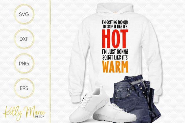 Drop It Like It's Hot SVG Kelly Maree Design 