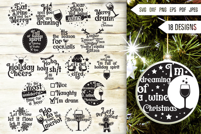 Drunk Christmas Ornament Svg Bundle. Round Christmas Ornaments Svg. Wine, Beer, Alcohol Svg. Funny Drinking Quotes Dxf Eps Png Pdf SVG Mint And Beer Creations 
