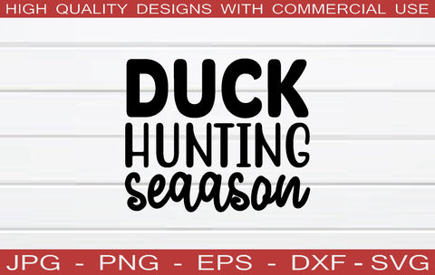 duck hunting seaason svg SVG buydesign 