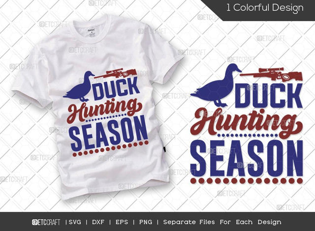Duck Hunting Season SVG Cut File | Hunting Svg | Duck Hunter Svg | Hunting Season Svg | Hunter Svg | Hunting Life Svg | Hunting T-shirt Design SVG ETC Craft 