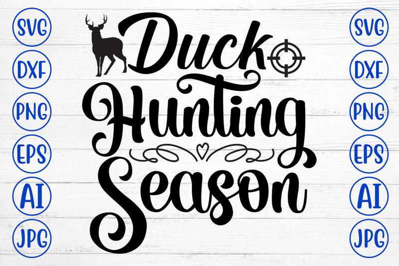 Duck Hunting Season SVG Cut File SVG Syaman 