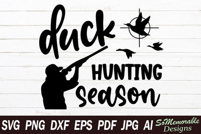 Duck Hunting Season SVG SoMemorableDesigns 