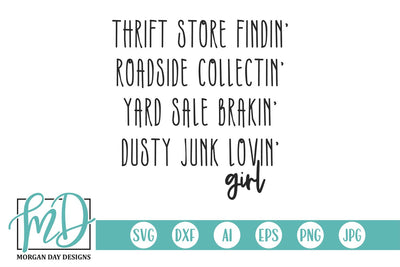 Dusty Junk Lovin' Girl SVG Morgan Day Designs 