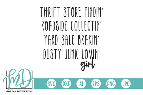Dusty Junk Lovin' Girl SVG Morgan Day Designs 