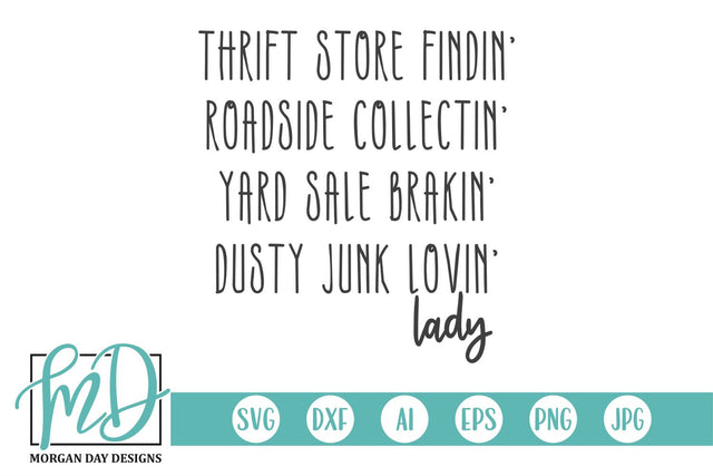 Dusty Junk Lovin' Lady SVG Morgan Day Designs 