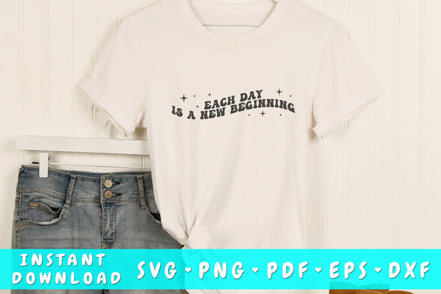 Each day is a new beginning wavy SVG, Groovy motivational quote SVG SVG HappyDesignStudio 