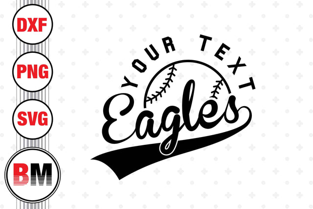 Eagles Baseball SVG, PNG, DXF Files SVG BMDesign 