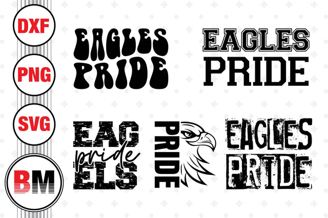 Eagles Pride SVG, PNG, DXF Files SVG BMDesign 