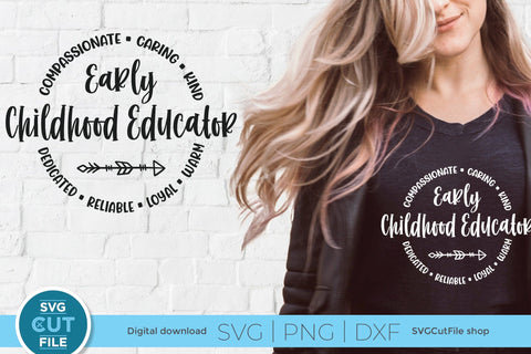 Early childhood educator svg for an ECE SVG SVG Cut File 