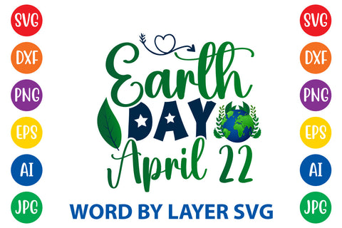 Earth Day April 22, Earth Day SVG Design SVG Rafiqul20606 