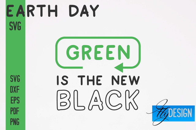 Earth Day SVG Design | Earth SVG Quotes | Green Planet SVG Quotes SVG Fly Design 